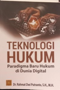 Image of Teknologi Hukum: Pardigma Baru Hukum di Dunia Digital