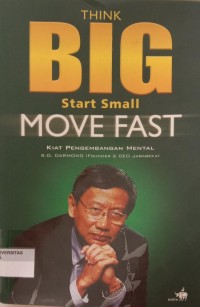 Image of THING BIG START SMALL MOVE FAST