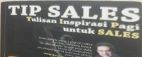 Image of Tip Sales: Tulisan Inspirasi Pagi untuk Sales