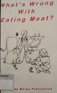 Image of WHAT'S WRONG WITH EATING MEAT